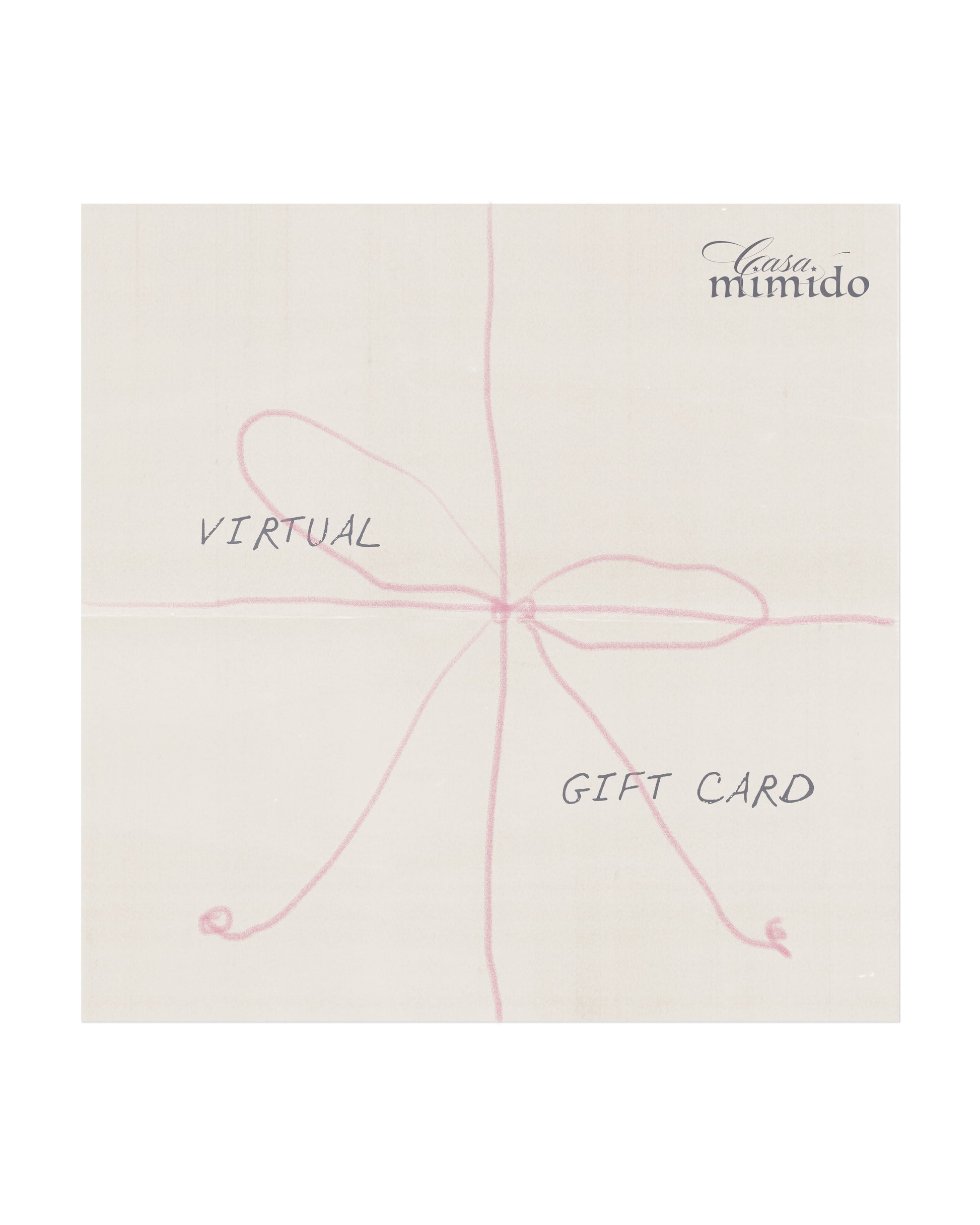 Casa Mimido Gift Card
